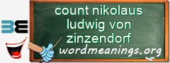 WordMeaning blackboard for count nikolaus ludwig von zinzendorf